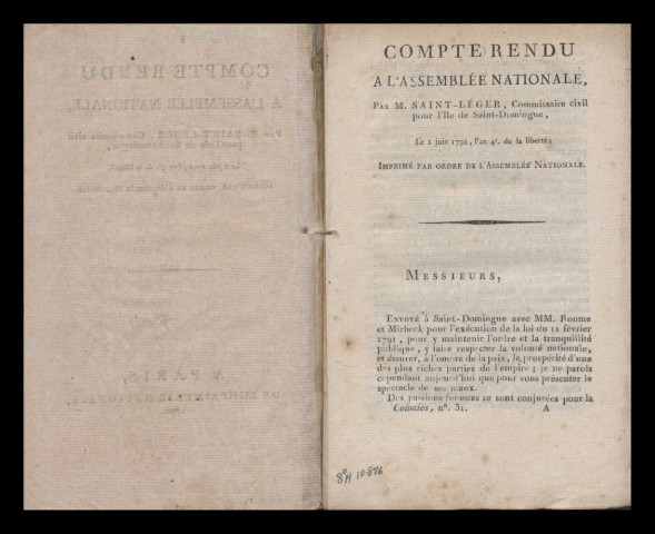 Compte rendu à l'Assemblée Nationale par M. Saint-Léger, commissaire civil pour l'isle de Saint-Domingue, le 2 juin 1792, l'an 4e de la liberté