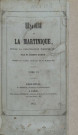 Histoire de la Martinique, depuis la colonisation jusqu'en 1815 (tome VI)