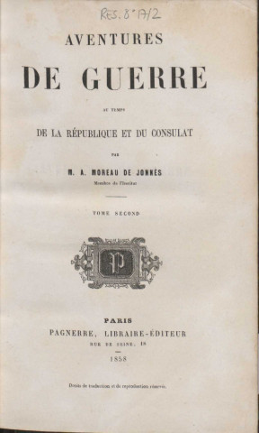 Aventures de guerre au temps de la République et du Consulat (tome II)