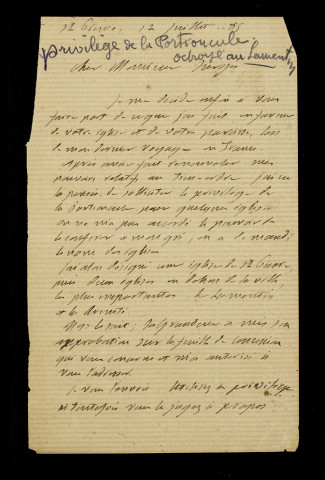 Privilèges accordés à la paroisse. - Demande d'indulgence pour les pèlerins qui prient aux pieds de l'autel de saint Benoît (1915) , privilège de la Portioncule accordé à la paroisse 12 juillet [1885]