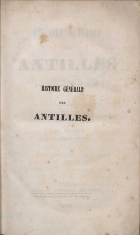 Histoire générale des Antilles (tome I)