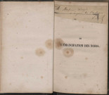 De l’émancipation des noirs ou lettres à M. le Duc de Broglie sur les dangers de cette mesure ; suivies de Considérations sur le droit de visite