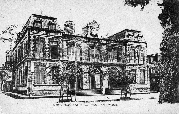 Fort-de-France. Hôtel des postes