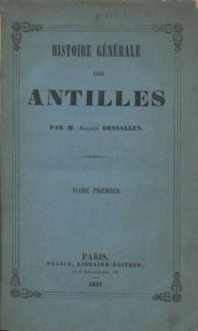 Histoire générale des Antilles (tome I)