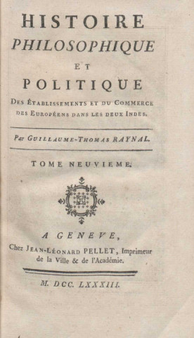 Histoire philosophique et politique des établissements du commerce des Européens dans les deux Indes (tome IX)