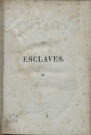 Les esclaves. tome II