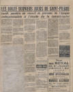 Eruption volcanique de 1902 : journaux : Les colonies. 4 février 1902, n°2984. 30 avril 1902, n°3053. Les Antilles. 15 mars 1902, n°217. « Les douze derniers jours de Saint-Pierre », France-Antilles, J.P. Cottrel. 6 mai 1972, n°1707