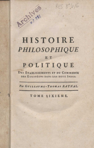 Histoire philosophique et politique des établissements du commerce des Européens dans les deux Indes (tome VI)