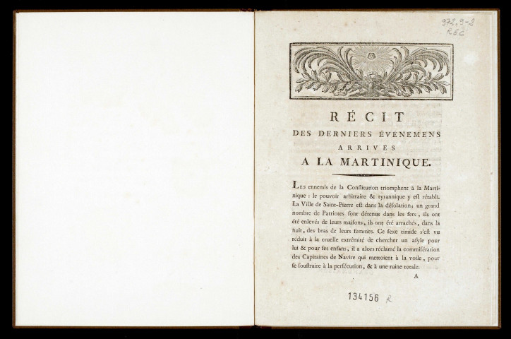 Récit des derniers évènements arrivés à la Martinique : [copie de la lettre écrite par le secrétaire-greffier de la municipalité de Saint-Pierre, à MM. Ruste & Arnaud Decorio, Députés de ladite ville, auprès de l'assemblée nationale, A Saint-Pierre, Martinique, le 13 juin 1790]