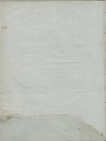 Voyage à Surinam et dans l'intérieur de la Guiane : contenant la relation de cinq années de courses et d’observations faites dans cette contrée intéressante et peu connues, avec des détails sur les Indiens de la Guiane et les Nègres ; suivi du tableau de la Colonie française de Cayenne